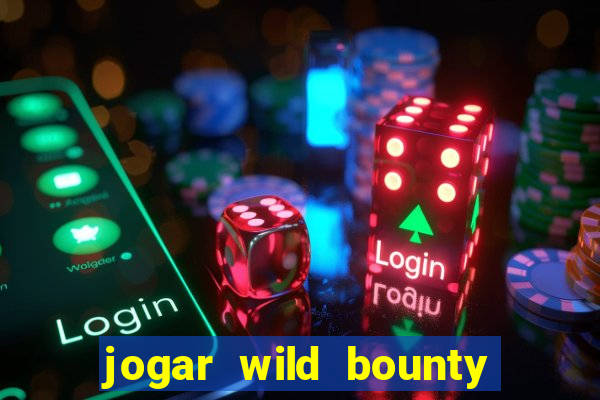 jogar wild bounty showdown demo